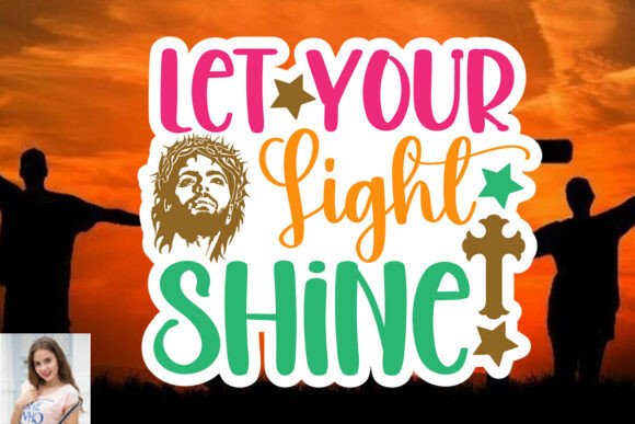 Let Your Light Shine Sticker Cut File Review